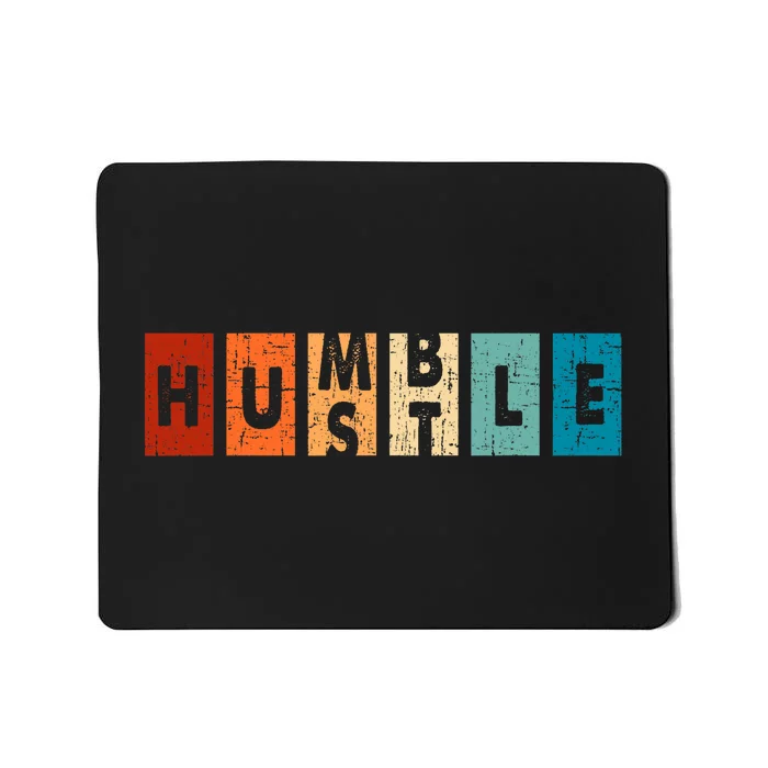 Funny Hustle For Cool Humble Odometer Mousepad