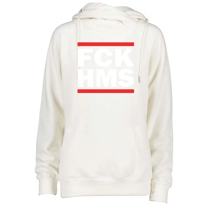 Fck Hms Womens Funnel Neck Pullover Hood