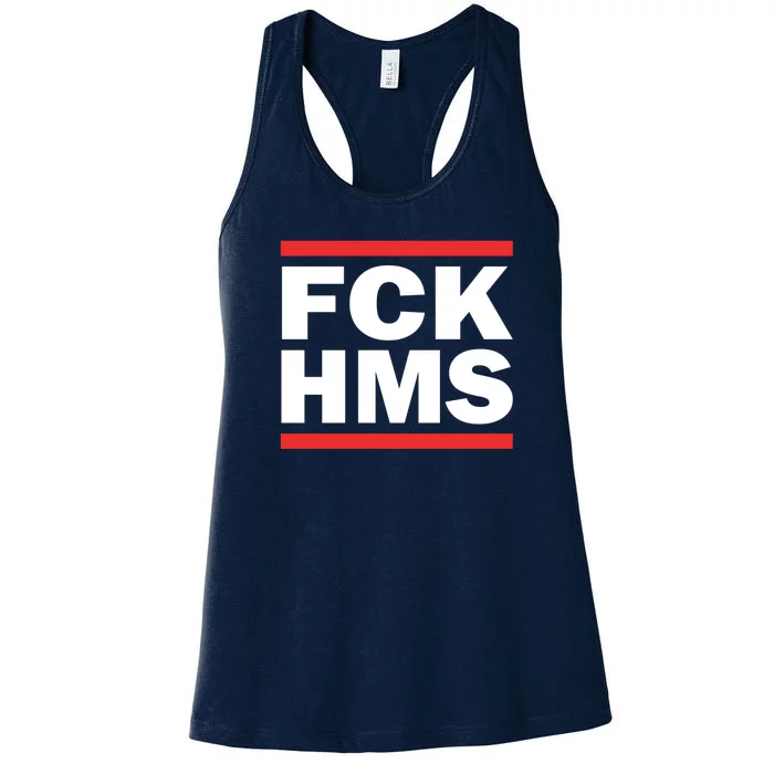 Fck Hms Women's Racerback Tank