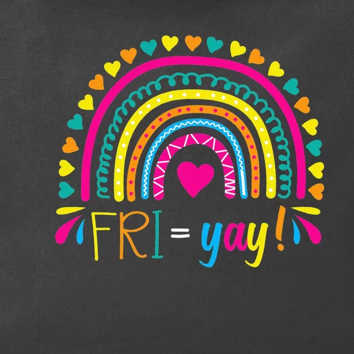 Fri-Yay Happy Friday Lovers Fun Teacher TGIF Friyay School Zip Tote Bag