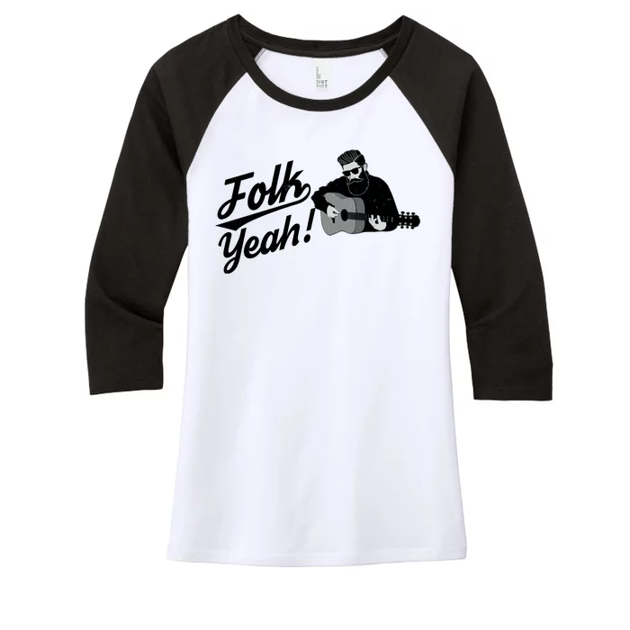 Funny Hipster Folk Yeah! Folk Music Acoustic Guitar Lover Women's Tri-Blend 3/4-Sleeve Raglan Shirt