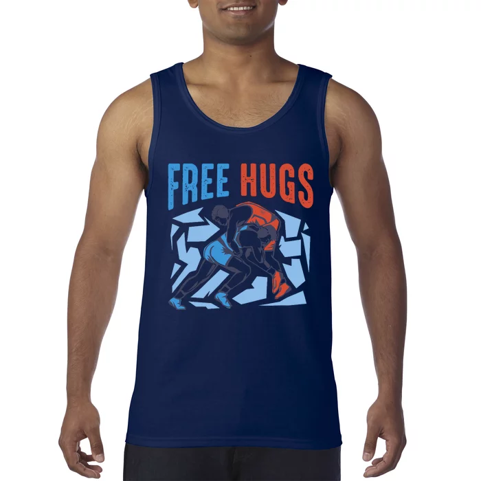 Free Hugs Funny Wrestling Gifts For Wrestlers Boy Tank Top