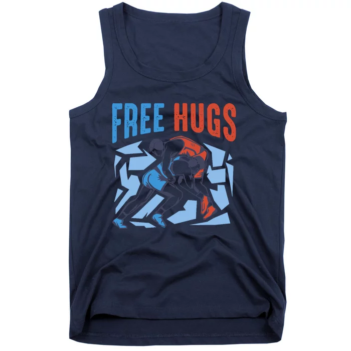 Free Hugs Funny Wrestling Gifts For Wrestlers Boy Tank Top