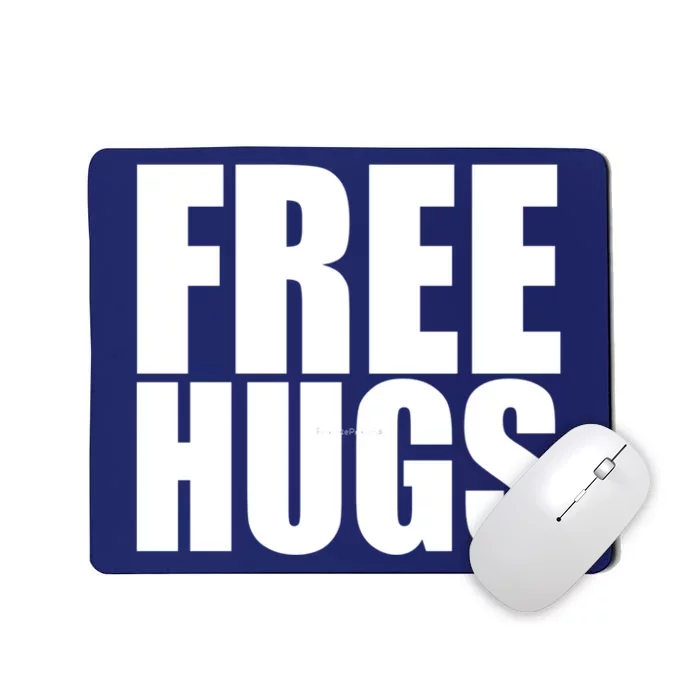 Free Hugs Mousepad