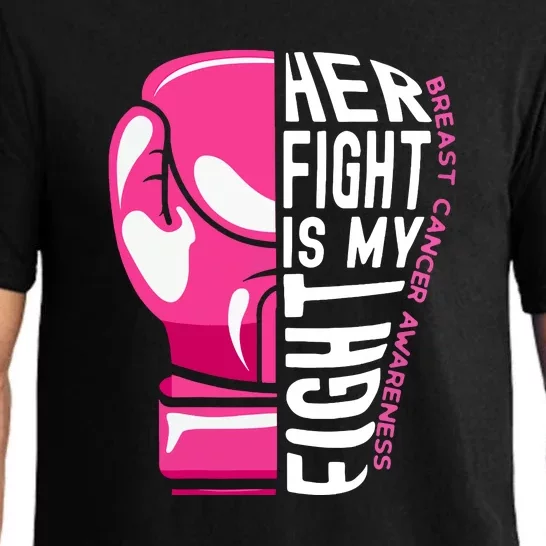 Funny Her Fight Is My Fight Boxing Glove Breast Cancer Awareness Pajama Set