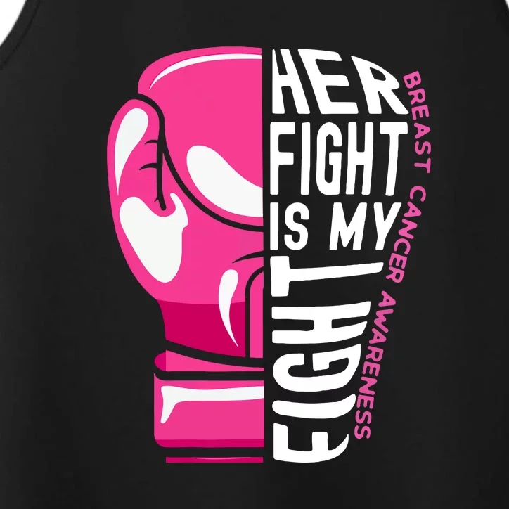 Funny Her Fight Is My Fight Boxing Glove Breast Cancer Awareness Performance Tank