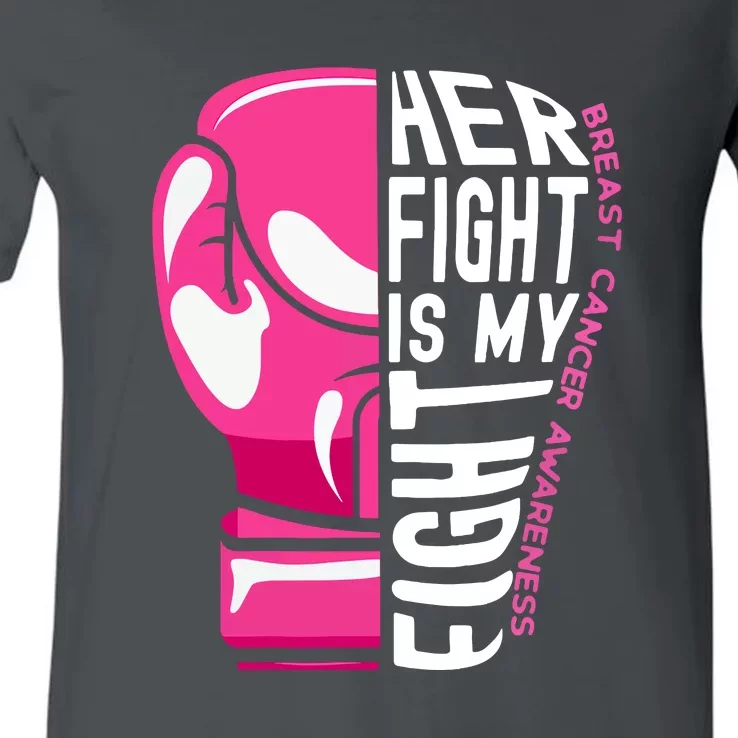 Funny Her Fight Is My Fight Boxing Glove Breast Cancer Awareness V-Neck T-Shirt