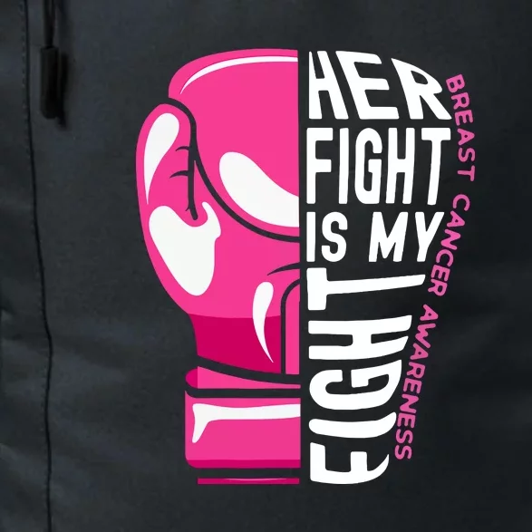 Funny Her Fight Is My Fight Boxing Glove Breast Cancer Awareness Daily Commute Backpack