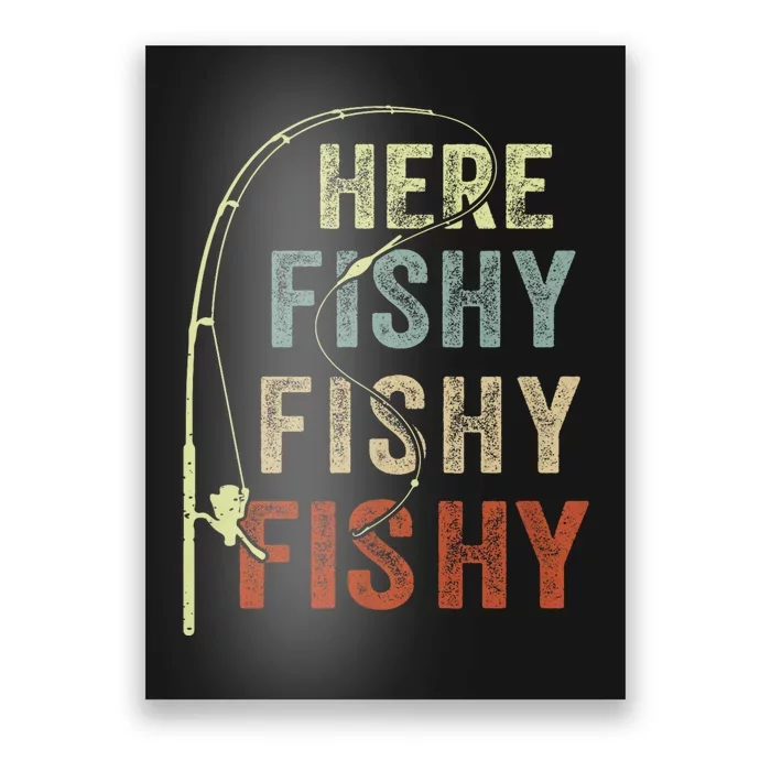 Fishing Here Fishy Funny Poster