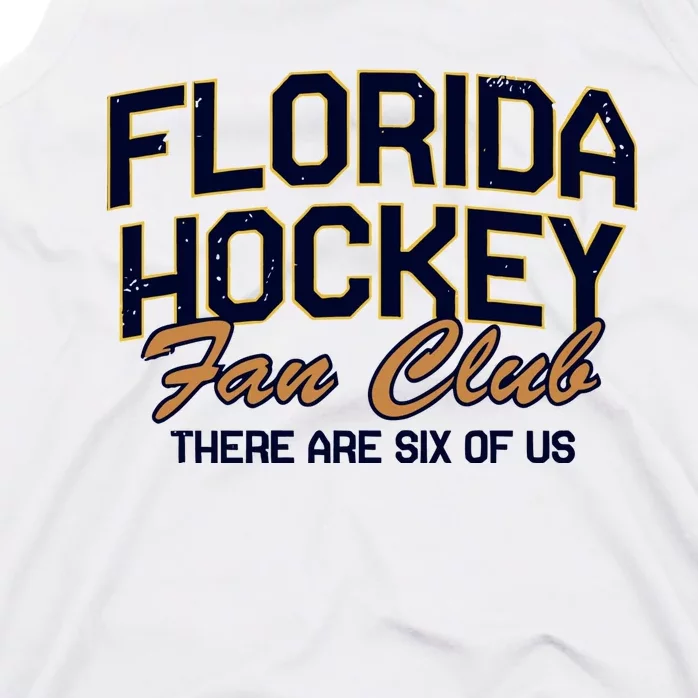 Florida Hockey Fan Club There Are Six Of Us Tank Top