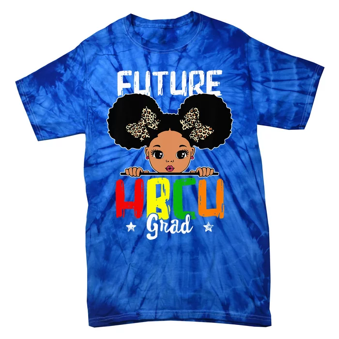 Future HBCU Grad Graduation HBCU Future College Student Tie-Dye T-Shirt