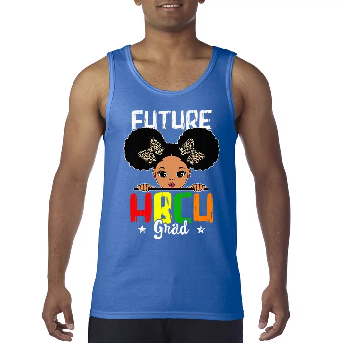 Future HBCU Grad Graduation HBCU Future College Student Tank Top