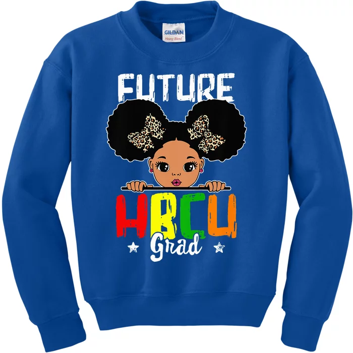 Future HBCU Grad Graduation HBCU Future College Student Kids Sweatshirt