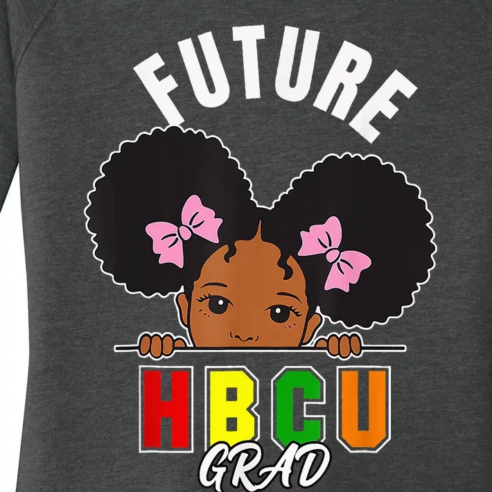 Future Hbcu Grad Girl Graduation Historically Black College Women's Perfect Tri Tunic Long Sleeve Shirt