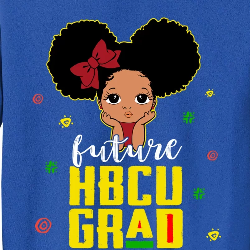 Future Hbcu Grad Graduation Historically Black College Gift Sweatshirt