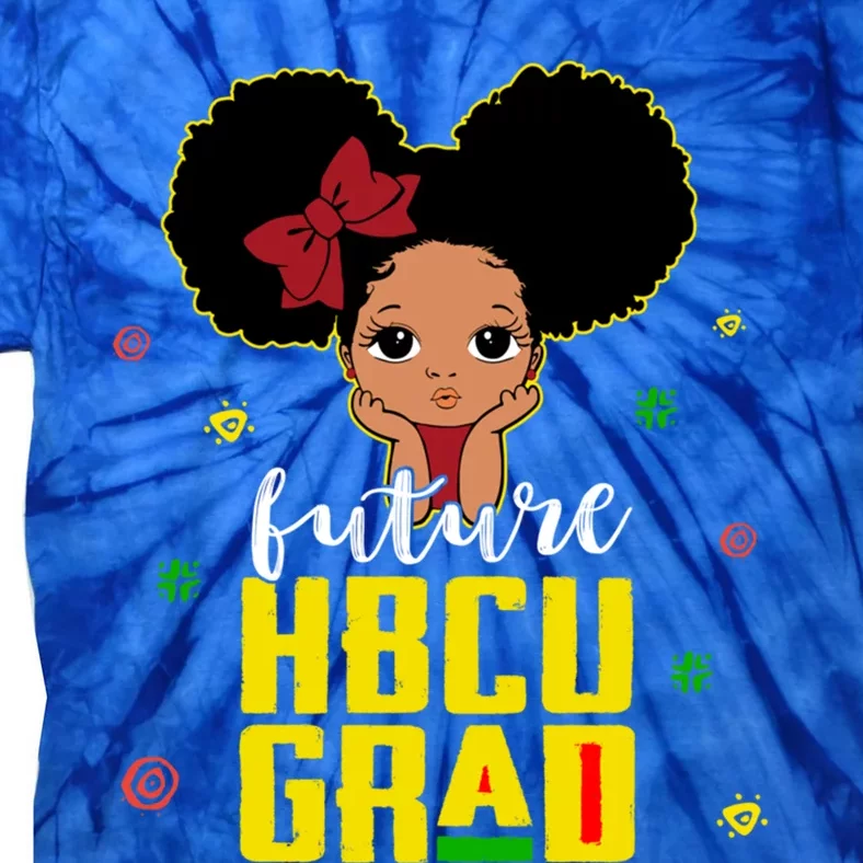 Future Hbcu Grad Graduation Historically Black College Gift Tie-Dye T-Shirt