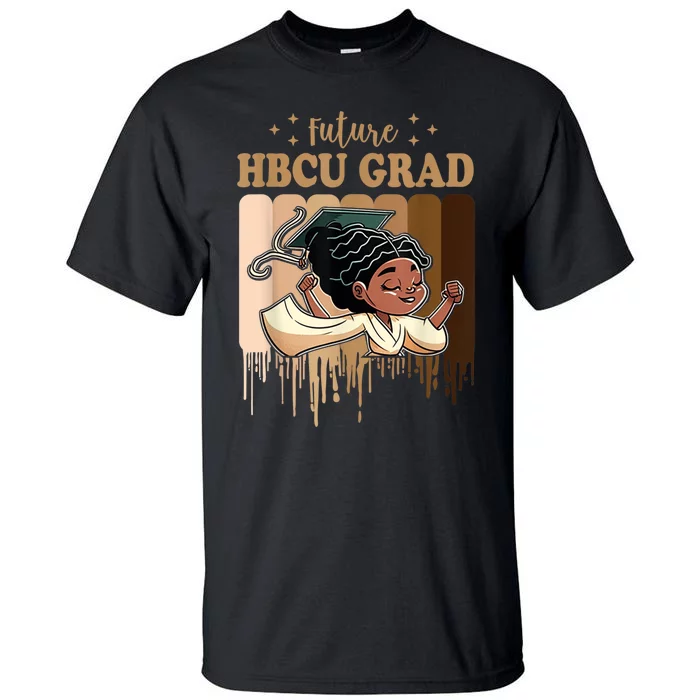 Future HBCU Grad History Black College Tall T-Shirt