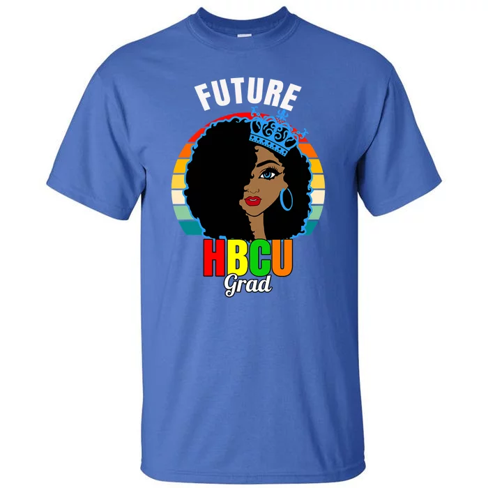 Future Hbcu Grad Graduation Historically Black College Gift Tall T-Shirt