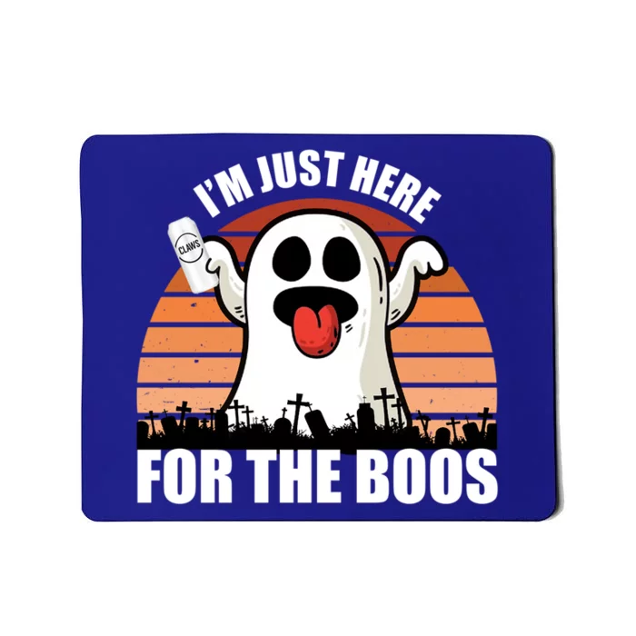 Funny Halloween Ghost Pun IM Just Here For The Boos Great Gift Mousepad