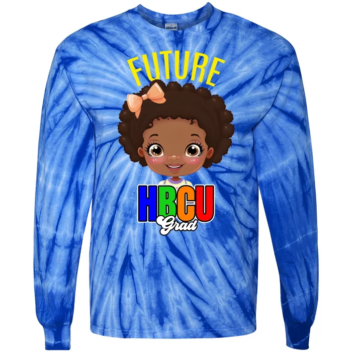 Future Hbcu Grad Graduation Historically Black College Gift Tie-Dye Long Sleeve Shirt