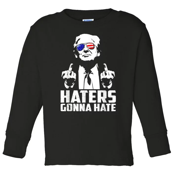 Funny Haters Gonna Hate President Donald Trump Middle Finger Toddler Long Sleeve Shirt