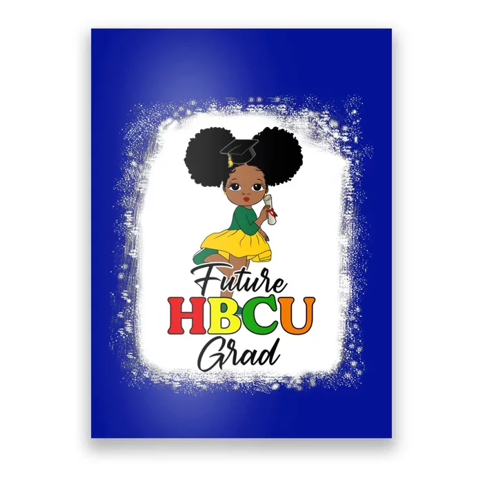 Future Hbcu Grad Gift Historically Black College Gift Poster