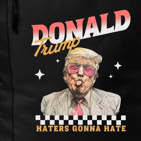 Funny Haters Gonna Hate Donald Trump Daily Commute Backpack