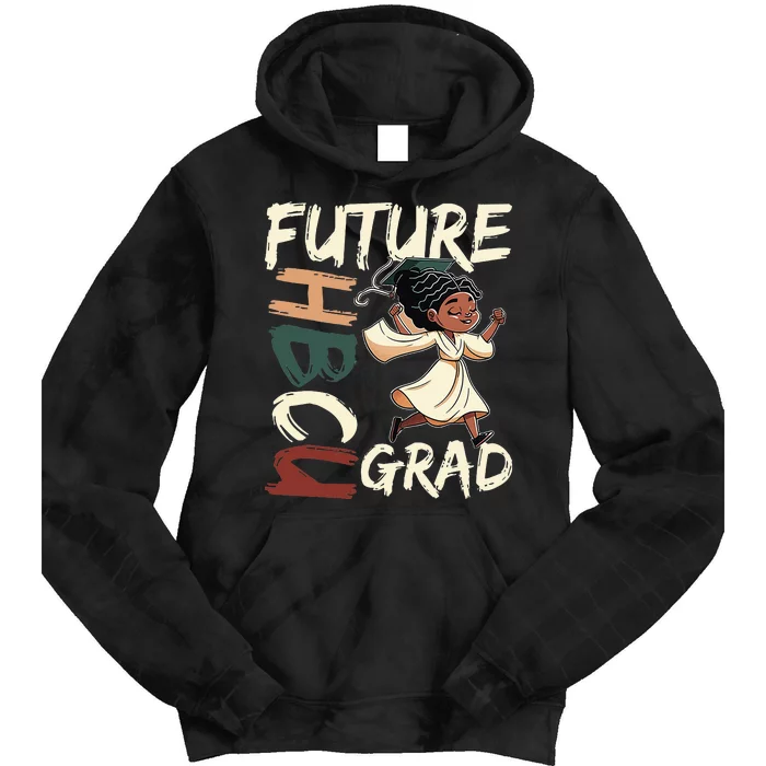 Future HBCU Grad History Black College Tie Dye Hoodie