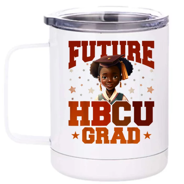 Future HBCU Grad History Black College Front & Back 12oz Stainless Steel Tumbler Cup