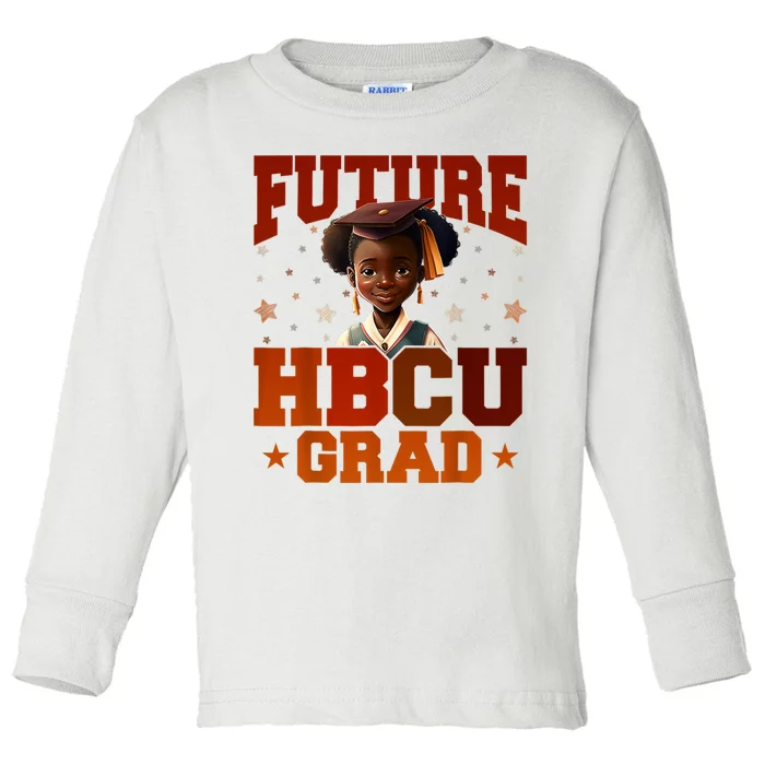 Future HBCU Grad History Black College Toddler Long Sleeve Shirt