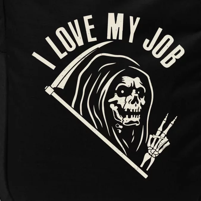 Funny Halloween Grim Reaper I Love My Job Impact Tech Backpack