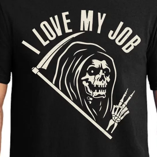 Funny Halloween Grim Reaper I Love My Job Pajama Set