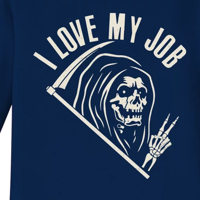 Funny Halloween Grim Reaper I Love My Job Baby Long Sleeve Bodysuit