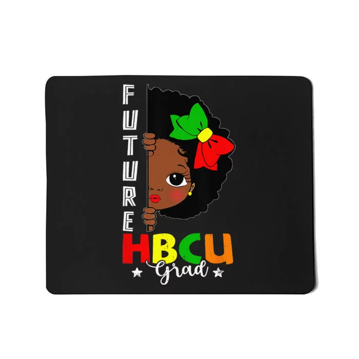 Future HBCU Grad Graduation Historically Black College Mousepad