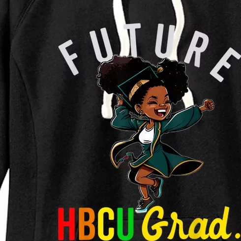 Future HBCU Grad History Black College KidsFuture HBCU Grad History B Girl Women's Fleece Hoodie