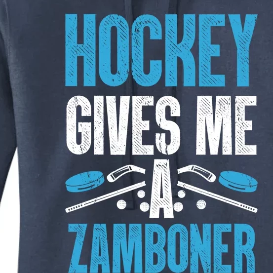 Funny Hockey Gives Me A Zamboner Goal Rink Ice Hockey Sports Gift Women's Pullover Hoodie