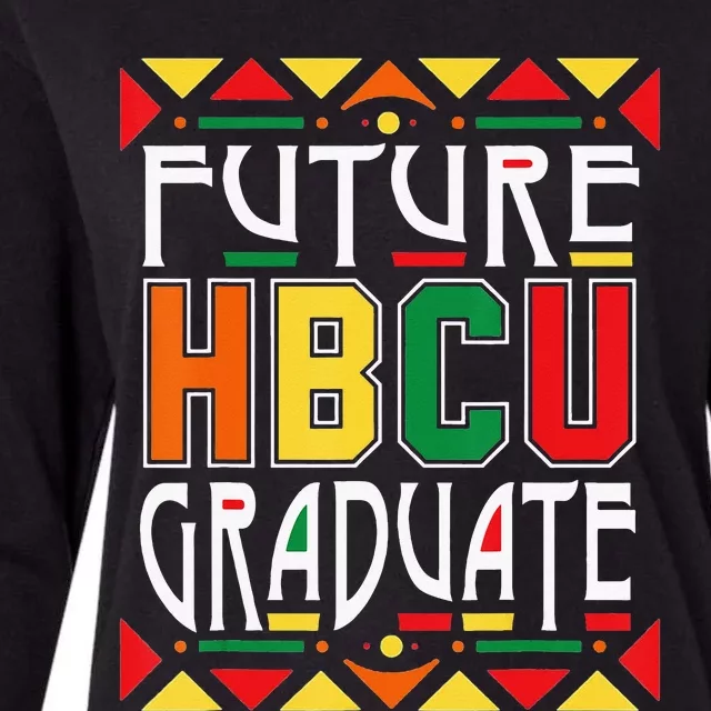 Future HBCU Graduate Historical Black Colleges Universities Womens Cotton Relaxed Long Sleeve T-Shirt