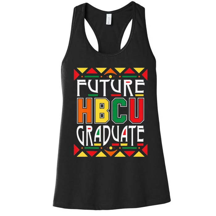 Future HBCU Graduate Historical Black Colleges Universities Women's Racerback Tank