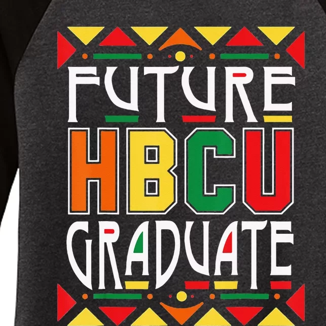 Future HBCU Graduate Historical Black Colleges Universities Women's Tri-Blend 3/4-Sleeve Raglan Shirt