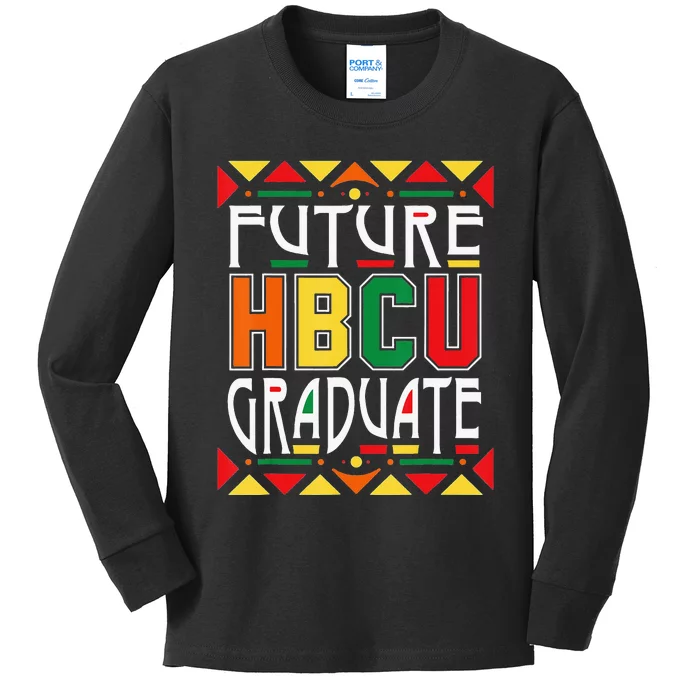 Future HBCU Graduate Historical Black Colleges Universities Kids Long Sleeve Shirt