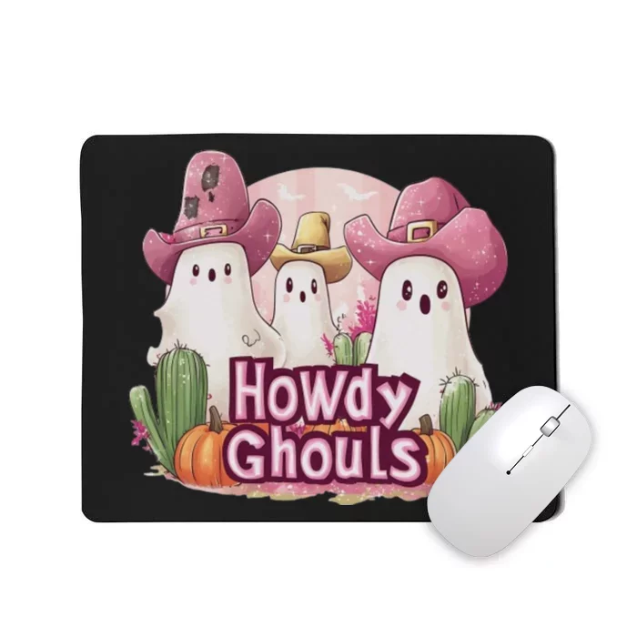 Funny Howdy Ghouls Ghost Halloween Spooky Team Mousepad