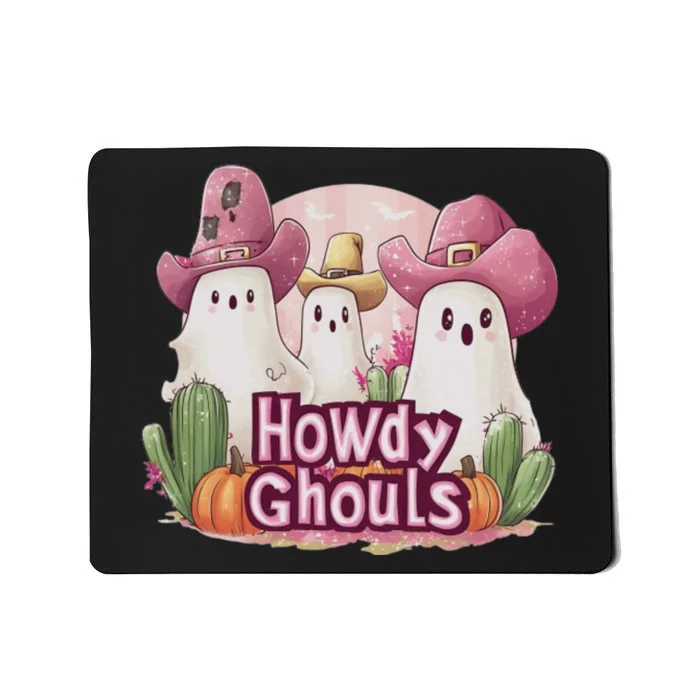 Funny Howdy Ghouls Ghost Halloween Spooky Team Mousepad