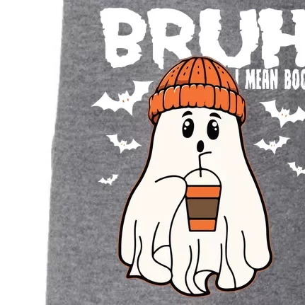 Funny Halloween Ghost Bruh I Mean Boo Doggie 3-End Fleece Hoodie