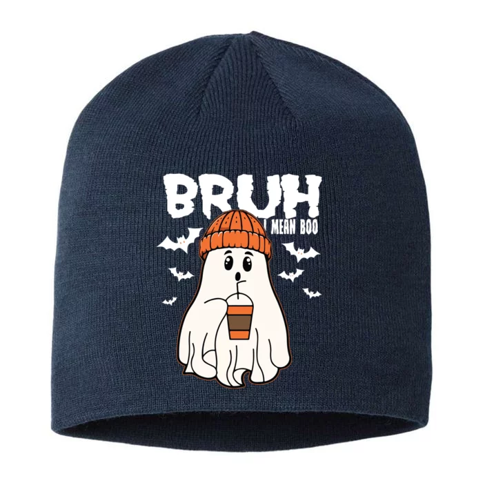 Funny Halloween Ghost Bruh I Mean Boo 8 1/2in Sustainable Knit Beanie