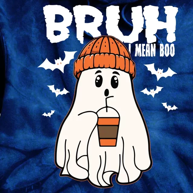 Funny Halloween Ghost Bruh I Mean Boo Tie Dye Hoodie