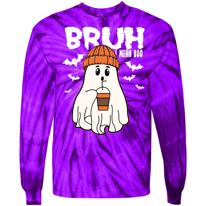 Funny Halloween Ghost Bruh I Mean Boo Tie-Dye Long Sleeve Shirt