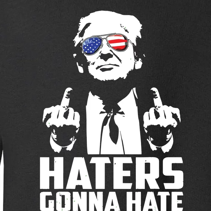 Funny Haters Gonna Hate President Donald Trump Middle Finger Toddler Sweatshirt