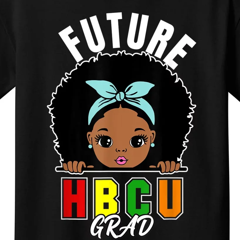 Future HBCU Grad Girl Graduation Historically Black College Kids T-Shirt