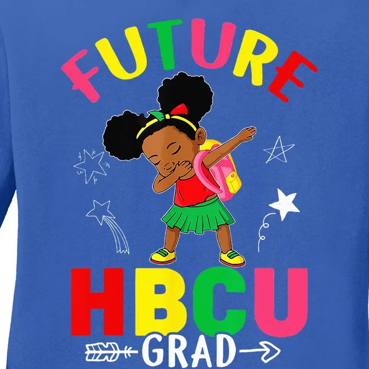 Future HBCU Grad Graduation HBCU Future College Student Ladies Long Sleeve Shirt