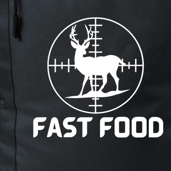 Funny Hunter Gift Deer Hunting Funny Hunter Fast Food Gift 😭🙄🥴 Funny Gift Daily Commute Backpack